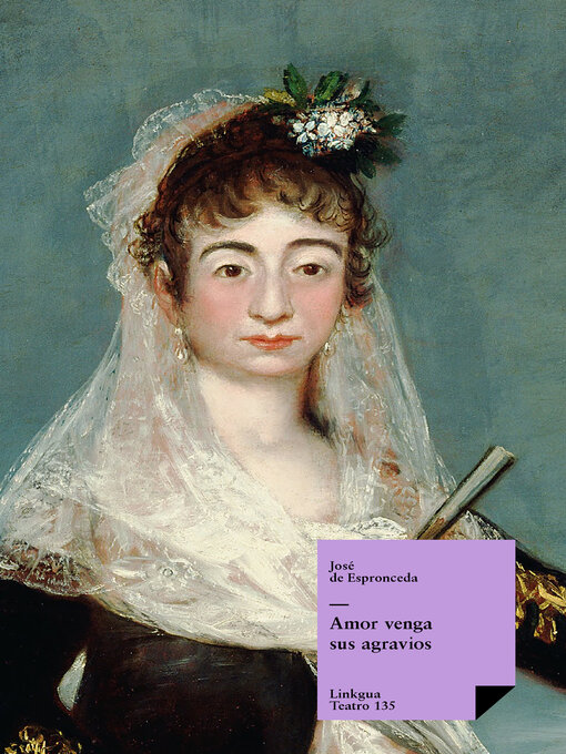 Upplýsingar um Amor venga sus agravios eftir José De Espronceda - Biðlisti